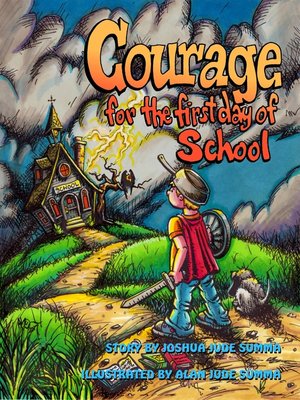 cover image of Courage for the First Day of School